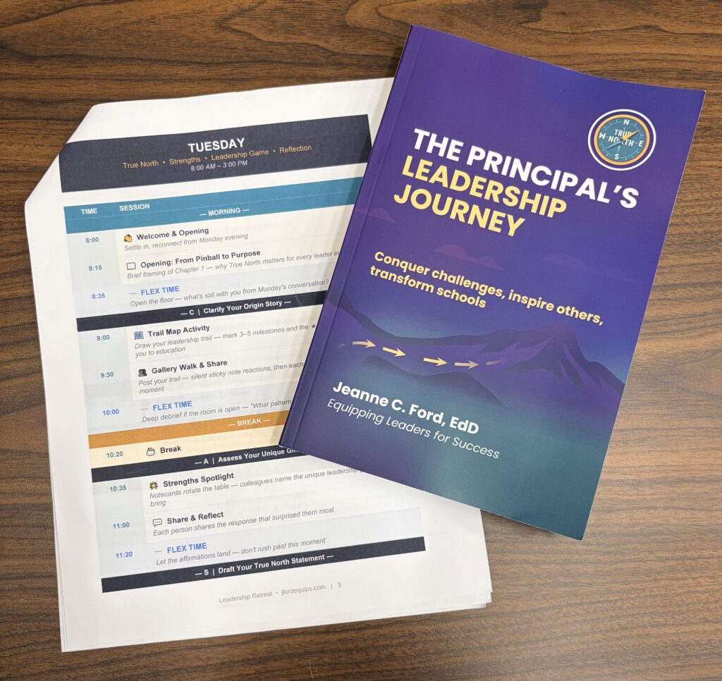 Principal leadership training agenda with The Principal's Leadership Journey by Jeanne Ford